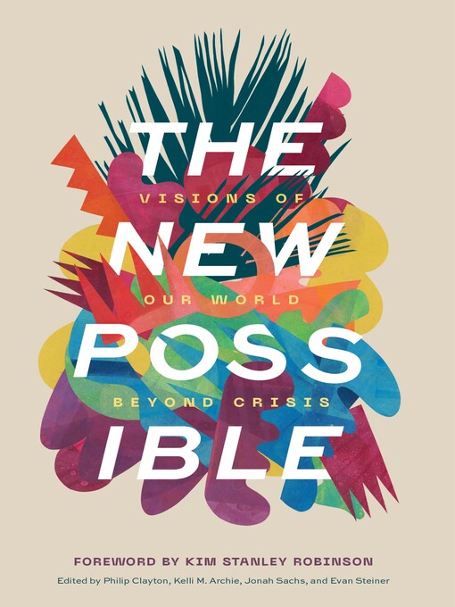 Title details for The New Possible by Philip Clayton - Available